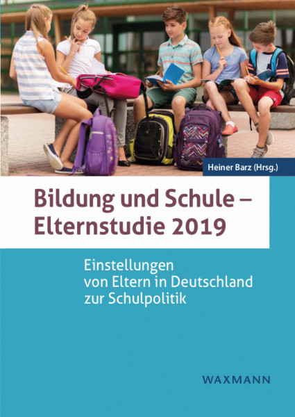 Bildung und Schule - Elternstudie 2019