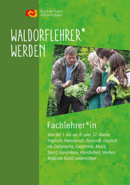 Faltblatt "Fachlehrer:in an Waldorfschulen werden"